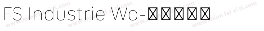 FS Industrie Wd字体转换
